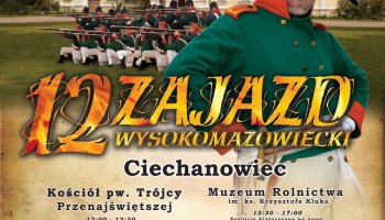 12. Zajazd Wysokomazowiecki - 17 lipca 2022 r.