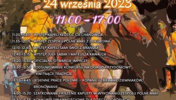 Jesień w polu i zagrodzie - etnograficzny festiwal kultury ludowej 2023