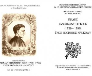 Sesja naukowa - Ksiądz Jan Krzysztof Kluk (1739-1796) Życie i dorobek naukowy
