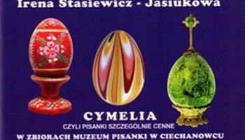 Cymelia czyli pisanki szczególnie cenne