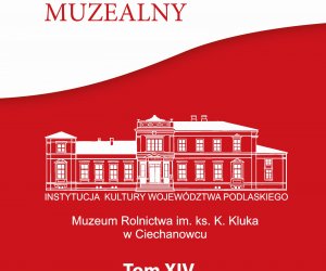 Ciechanowiecki Rocznik Muzealny - Tom XIV - zeszyt 1