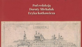 Podlasie w działaniach wojennych w średniowieczu i w czasach nowożytnych