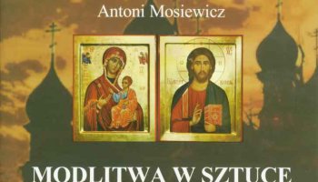 &quot;Modlitwa w sztuce&quot;, katalog wystawy,