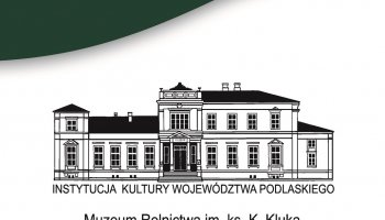 Ciechanowiecki Rocznik Muzealny - Tom XVIII