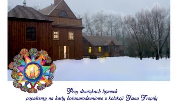 Karty bożonarodzeniowe z kolekcji prof. Jana Tropiły.
