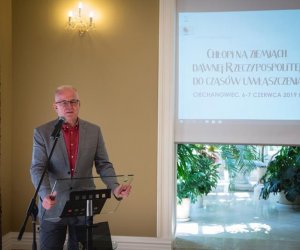 Konferencja historyczna "Chłopi na ziemiach dawnej Rzeczypospolitej do czasów uwłaszczenia"