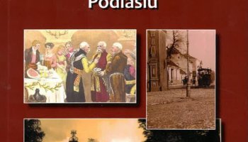 Szkice i gawędy o białostockim Podlasiu