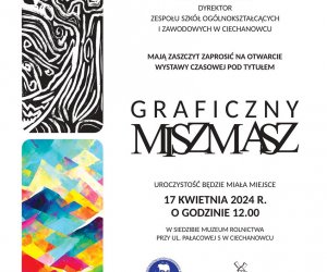 Zapraszamy na otwarcie wystawy czasowej "Graficzny Miszmasz" 17. kwietnia 2024 r. o godzinie 12:00