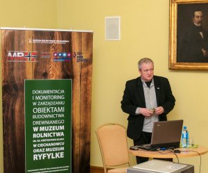 Seminarium nt. opracowania wytycznych do modelu archiwizowania informacji o obiektach drewnianych na terenie Muzeum Rolnictwa