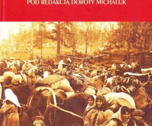 Migracje a tożsamość narodowa mieszkańców Europy Wschodniej w XIX i na początku XX wieku