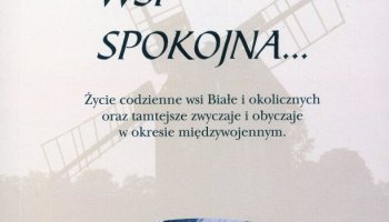 &quot;Wsi Spokojna...&quot;