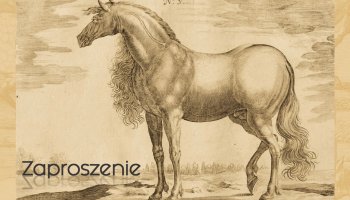 Koń w obronności i kulturze Polski - seminarium i wernisaż